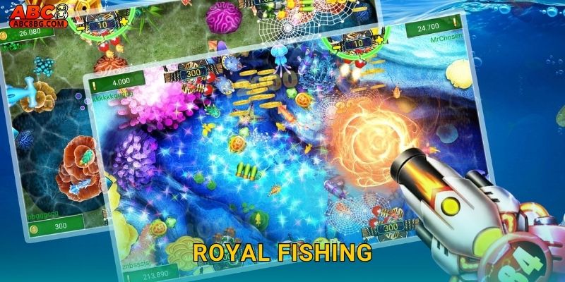 Royal Fishing Abc8 bg Trải Nghiệm Hoàng Gia Đẳng Cấp